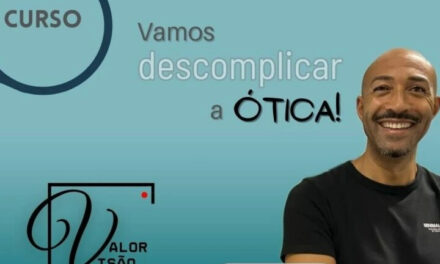 Valor Visão’s “Let’s Simplify Optics” Course