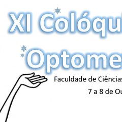Imagem da notícia: Está a chegar o XI Colóquio de Optometria
