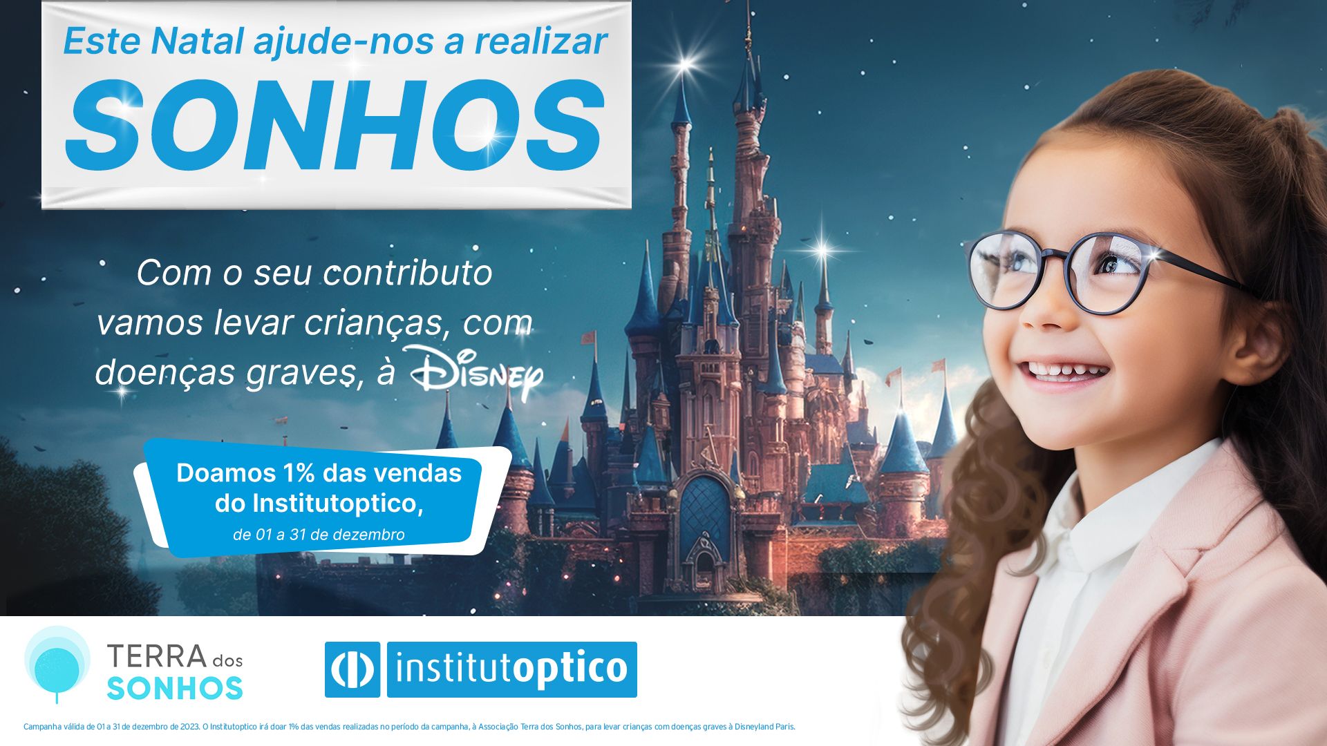 Imagem da notícia: Institutoptico promove campanha de Natal