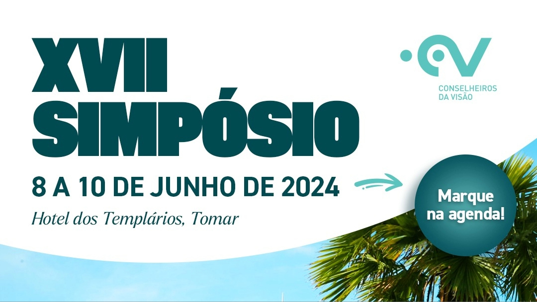 Imagem da notícia: XVII Simpósio Conselheiros da Visão realiza-se em Tomar