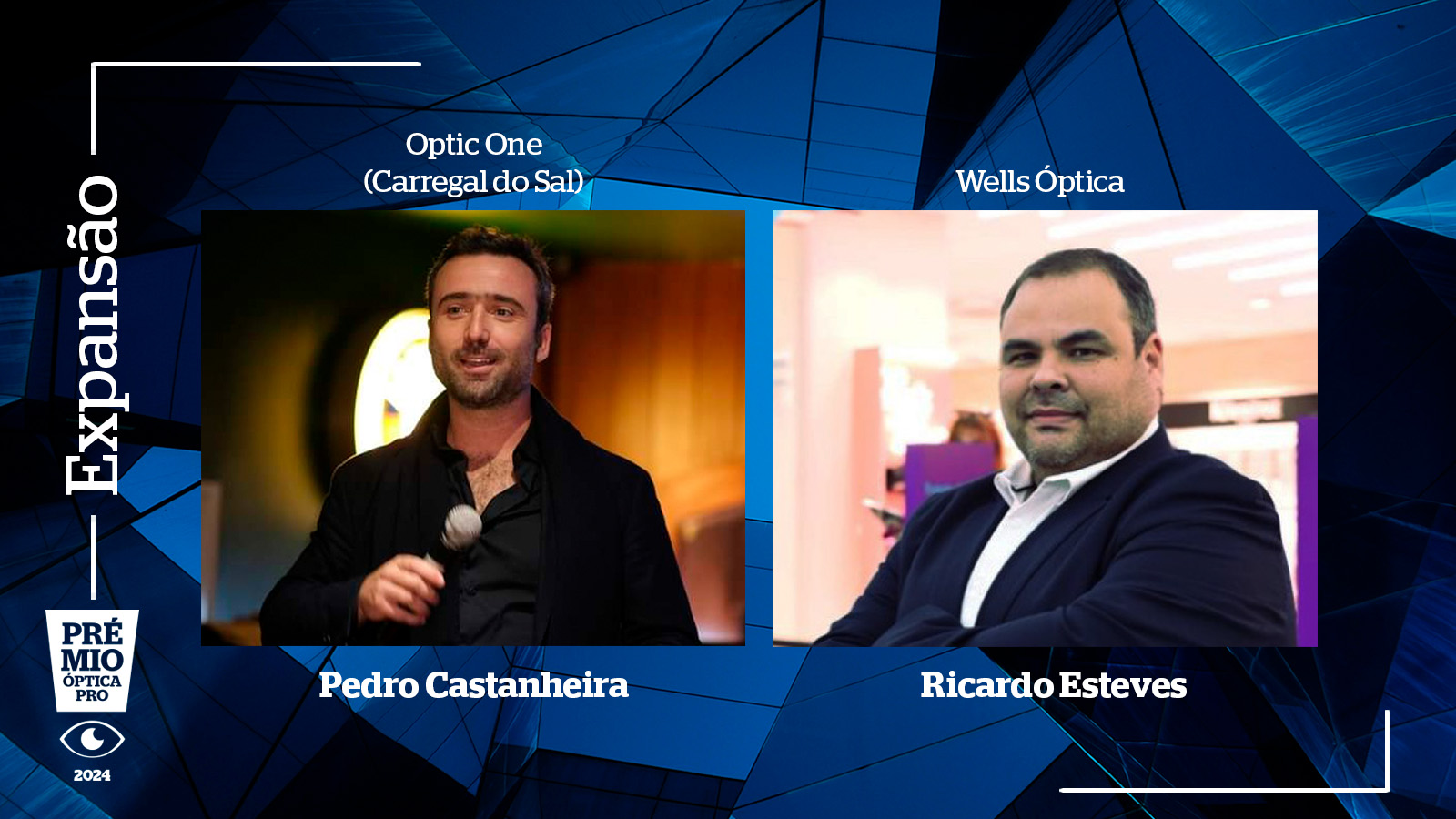 Imagem da notícia: Optic One e Wells Óptica conquistam Prémio Expansão