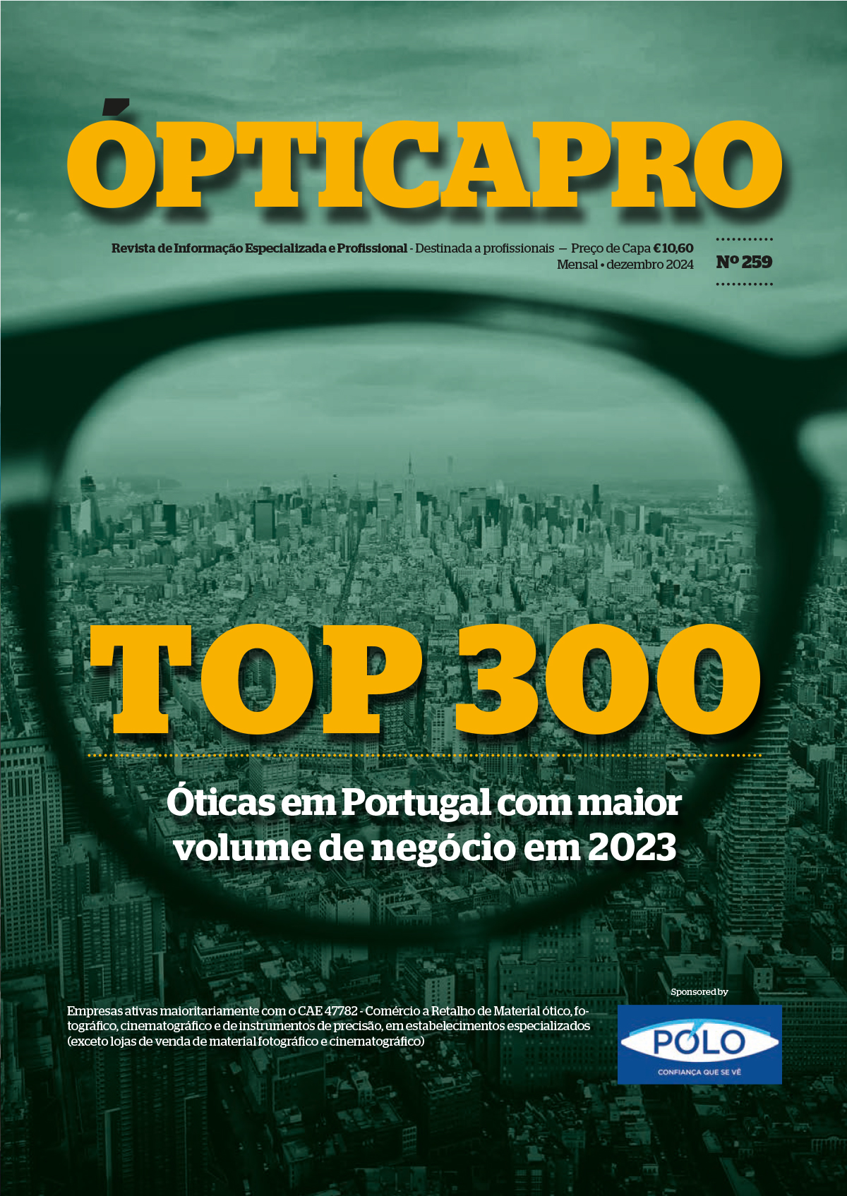 Imagem da notícia: ÓpticaPro 259 – TOP 300