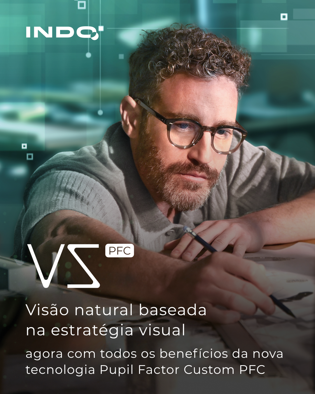Imagem da notícia: VS Pupil Factor Custom da INDO: uma visão mais natural começa aqui!