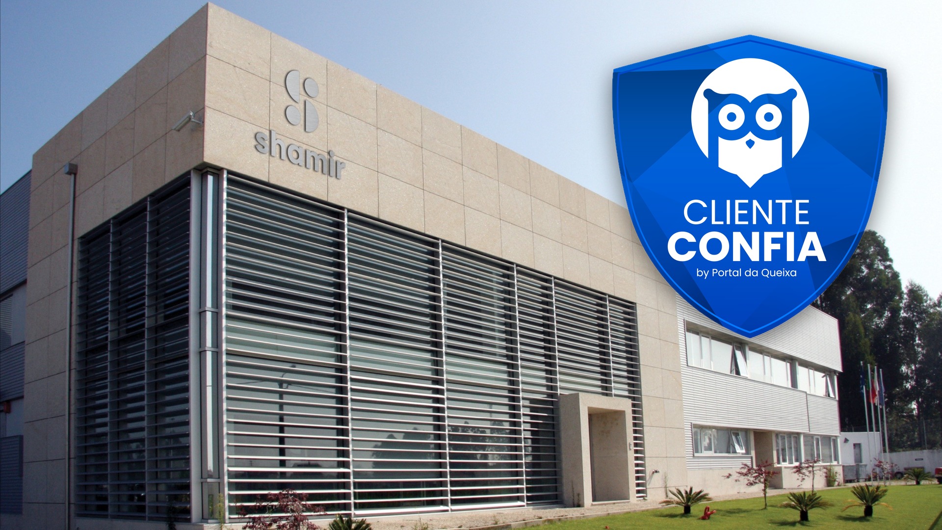 Imagem da notícia: Shamir soma 12 meses consecutivos com distinção “O Cliente Confia”